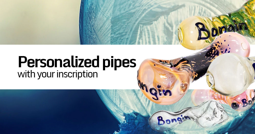 Personalized pipes with your inscription