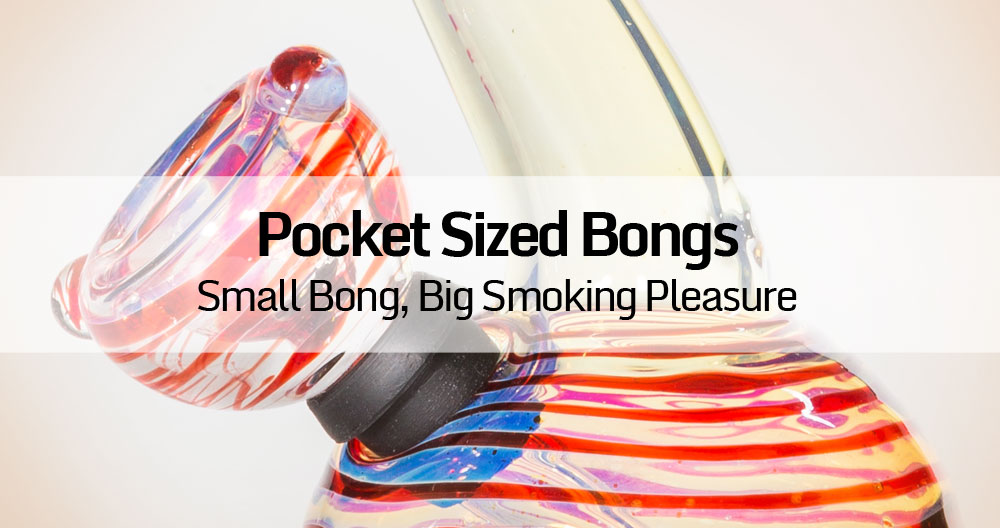 Pocket sized bongs